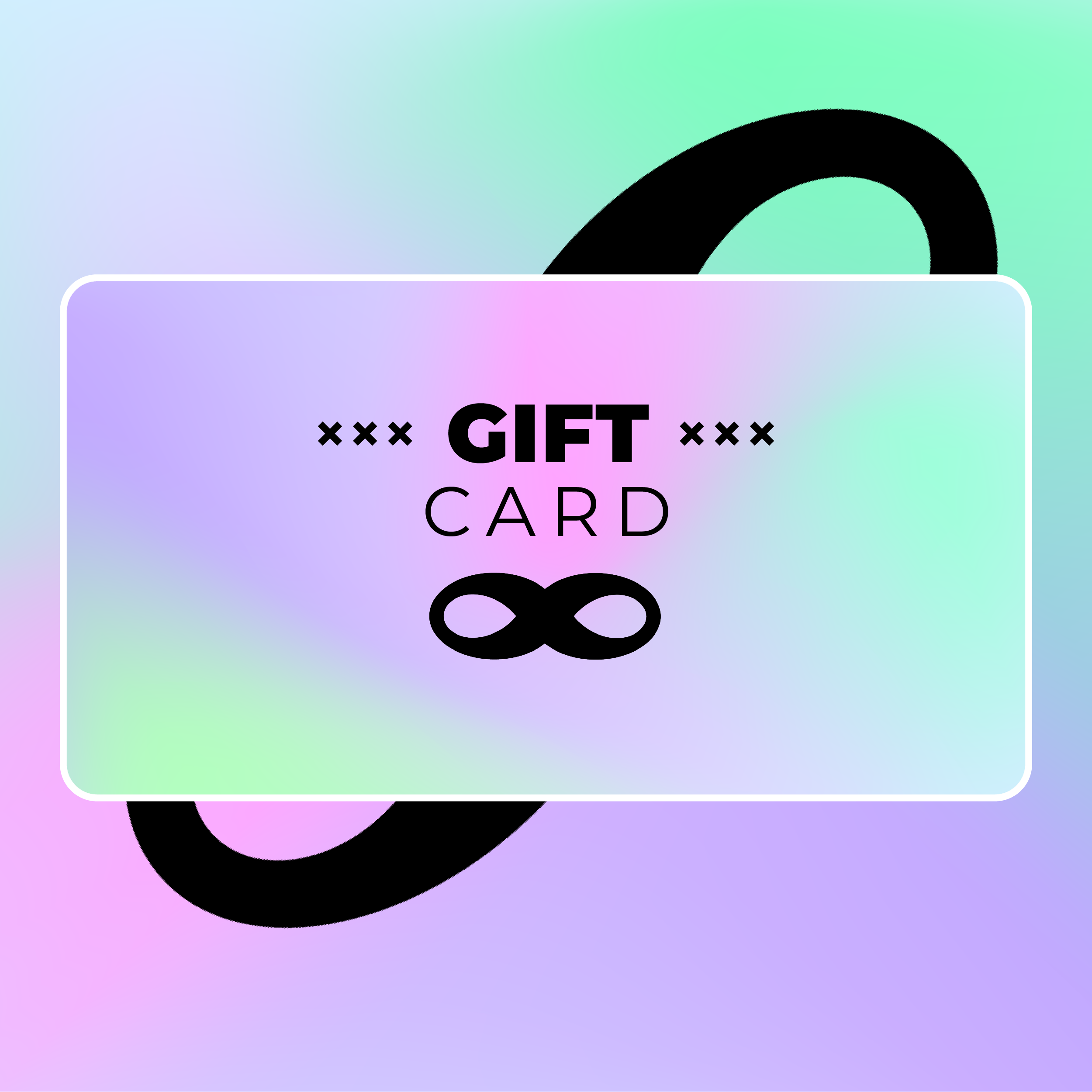 INFINIT GIFT CARD